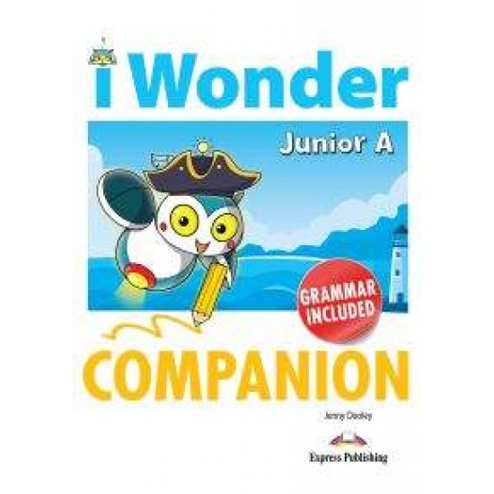 IWONDER JUNIOR A COMPANION & GRAMMAR - VIRGINIA EVANS-JENNY DOOLEY