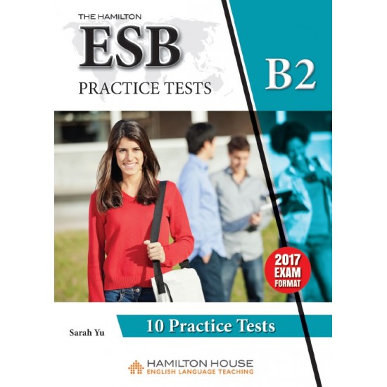 ESB B2 PREPARATION & 12 PRACTICE TESTS SB NEW FORMAT 2017 - 