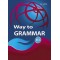 WAY TO GRAMMAR B2 SB (+ BOOKLET)