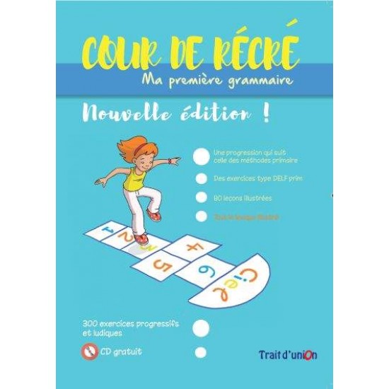 COUR DE RECRE - MA PREMIERE GRAMMAIRE N/E - 