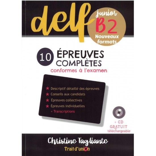 NOUVEAU DELF JUNIOR B2 10 EPREUVES COMPLETES - 