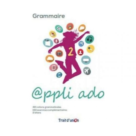 APPLI ADO 2 GRAMMAIRE - ANTONIADIS