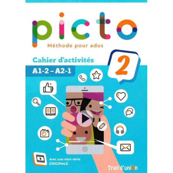 PICTO 2 A1.2-A2.1 CAHIER - 