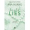 TWISTED LIES