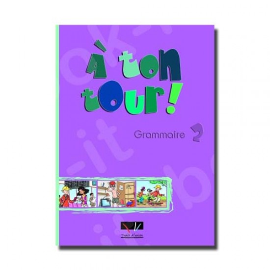 A TON TOUR 2 A1 + A2 GRAMMAIRE - BERTIN