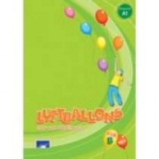 LUFTBALLONS KIDS B KURSBUCH & ARBEITSBUCH NEU - KOUNALAKI