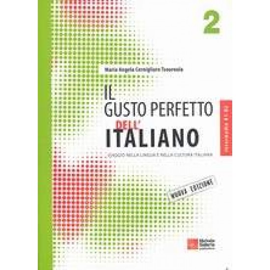 IL GUSTO PERFETTO DELL'ITALIANO 2 - CERNIGLIARO, MARIA ANGELA