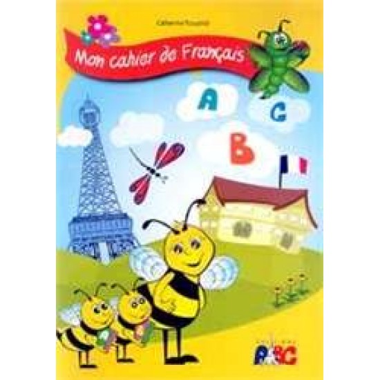 ABC MON CAHIER DE FRANCAIS - TSOUCTIDI