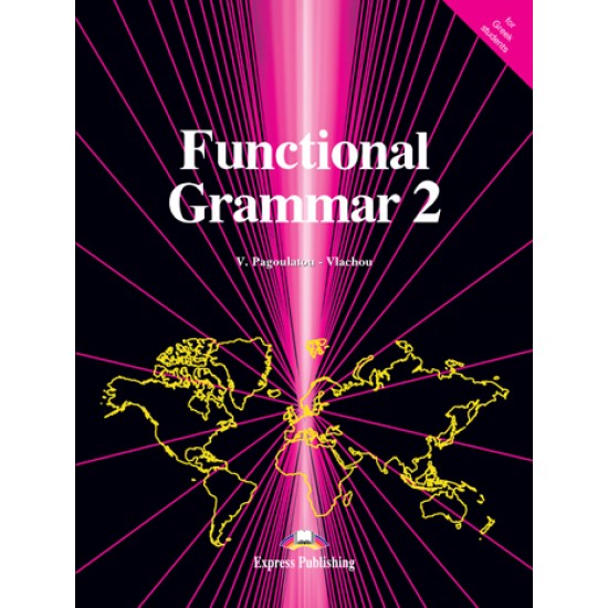 FUNCTIONAL GRAMMAR 2 SB GREEK - ΠΑΓΟΥΛΑΤΟΥ - ΒΛΑΧΟΥ, ΒΙΡΓΙΝΙΑ