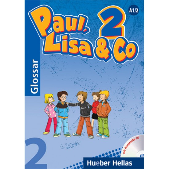 PAUL, LISA & CO 2 GLOSSAR (+ CD) - ALIKI BALSER