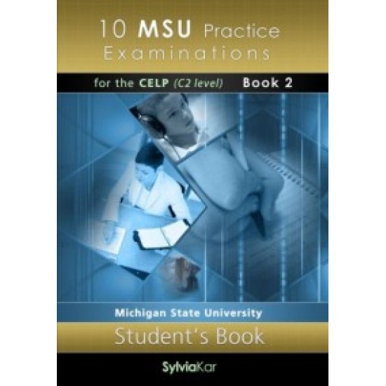 10 MSU PRACTICE EXAMINATIONS 2 CELP C2 SB - 