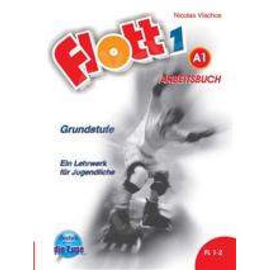 FLOTT 1 ARBEITSBUCH - VLACHOS