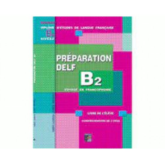 PREPARATION DELF B2 METHODE (ORAL) - VASSO LOUKOU, A.MATRAHJI