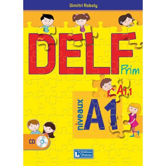 DELF PRIM A1.1 METHODE - ROBOLY