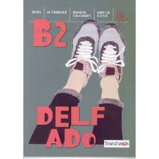 DELF ADO B2 - ANTONIADIS