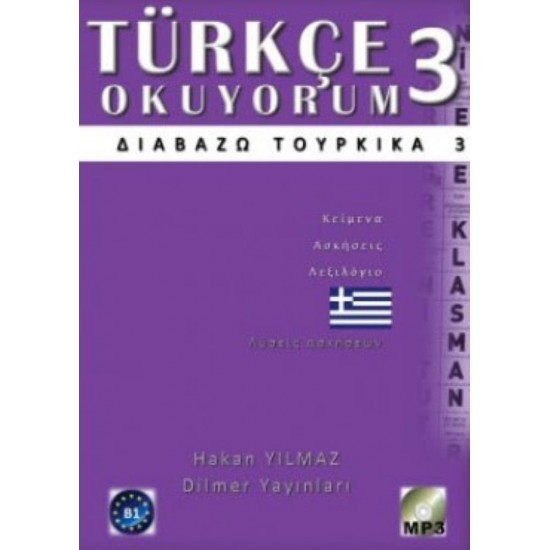 ΔΙΑΒΑΖΩ ΤΟΥΡΚΙΚΑ 3 (+ CD) - TURKCE OKUYORUM - 2008