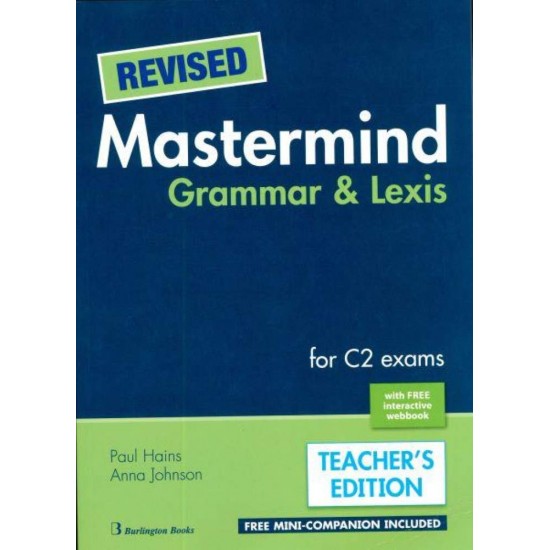 REVISED MASTERMIND GRAMMAR & LEXIS FOR C2 EXAMS TCHRS - HAINS