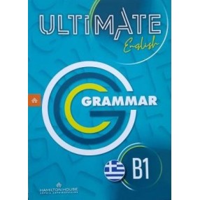ULTIMATE ENGLISH B1 GRAMMAR GREEK