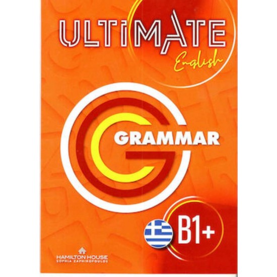 ULTIMATE ENGLISH B1+ GRAMMAR -  - 2020