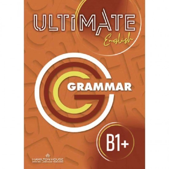 ULTIMATE ENGLISH B1+ GRAMMAR INTERNATIONAL EDITION - 