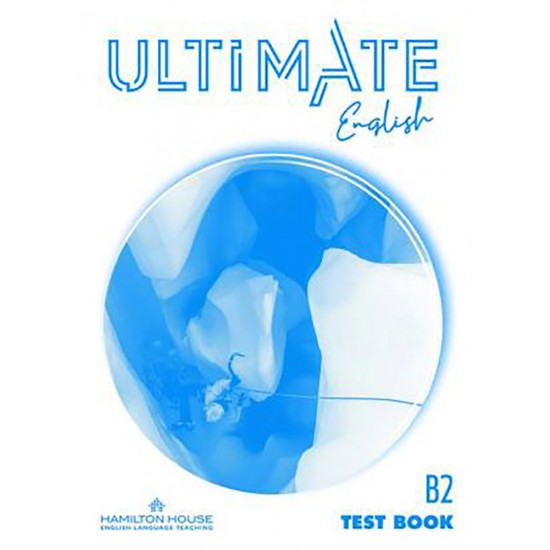 ULTIMATE ENGLISH B2 TEST -  - 2021
