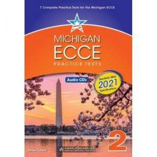 MICHIGAN ECCE PRACTICE TESTS 2 2021 FORMAT CD CLASS - 