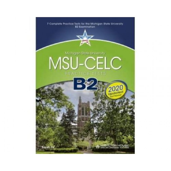 MSU - CELC B2 PRACTICE TESTS TCHR'S 2020 - 