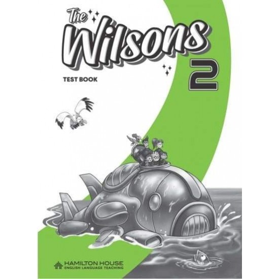 THE WILSONS 2 TEST - 