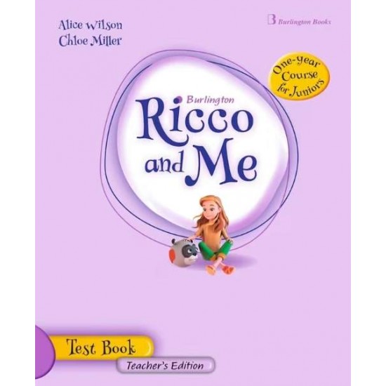 RICCO AND ME ONE YEAR COURSE (JUNIOR A & B) TCHR'S TEST - WILSON-MILLER