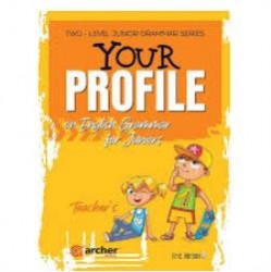 YOUR PROFILE JUNIOR 1 TCHR'S YOUR PROFILE JUNIOR 1 TCHR'S