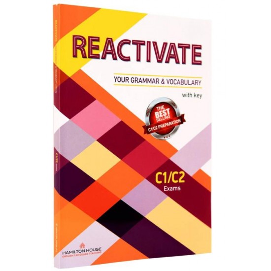 REACTIVATE YOUR GRAMMAR & VOCABULARY W/KEY C1 + C2 - STEPHENS