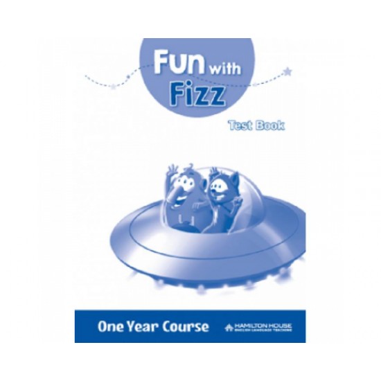 FUN WITH FIZZ ONE YEAR COURSE TEST - 