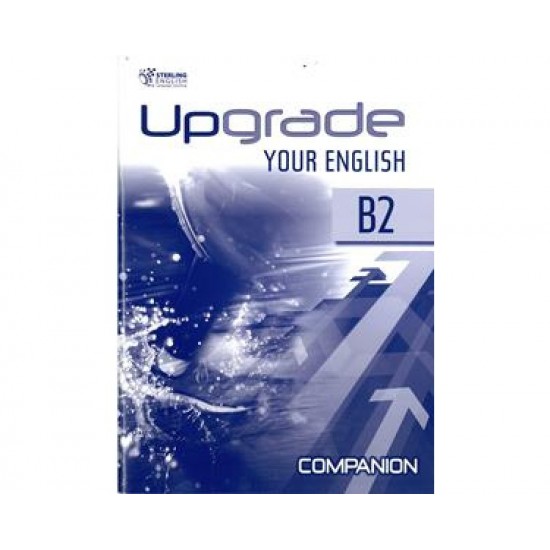 UPGRADE YOUR ENGLISH B2 COMPANION - 