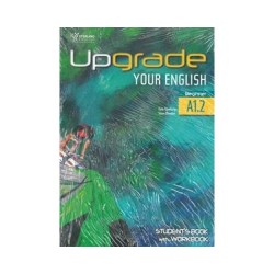 UPGRADE YOUR ENGLISH A1.2 SB & WB UPGRADE YOUR ENGLISH A1.2 SB & WB