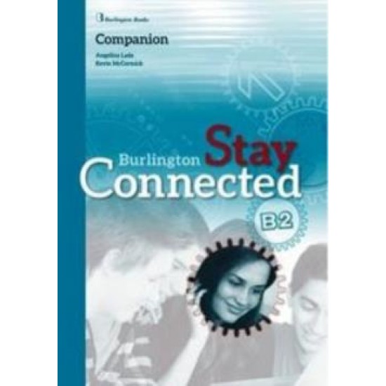 STAY CONNECTED B2 COMPANION - MCCORMICK KEVIN, ANDERSON ELIZABETH