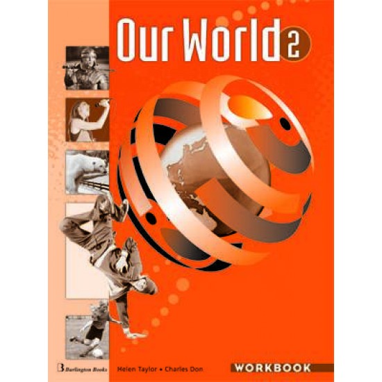 OUR WORLD 2 WB - TAYLOR