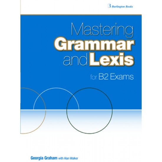 MASTERING GRAMMAR AND LEXIS B2 SB - GRAHAM