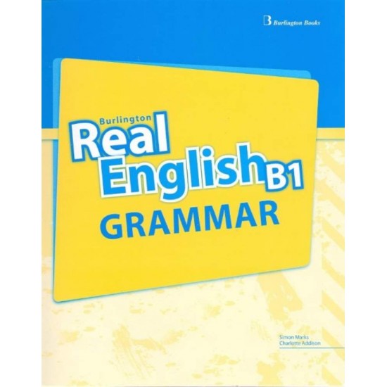REAL ENGLISH B1 GRAMMAR -  - 2013