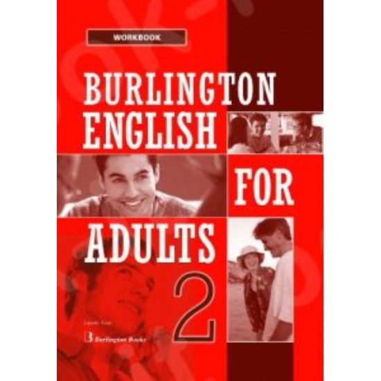 BURLINGTON ENGLISH FOR ADULTS 2 WB -  - 2014