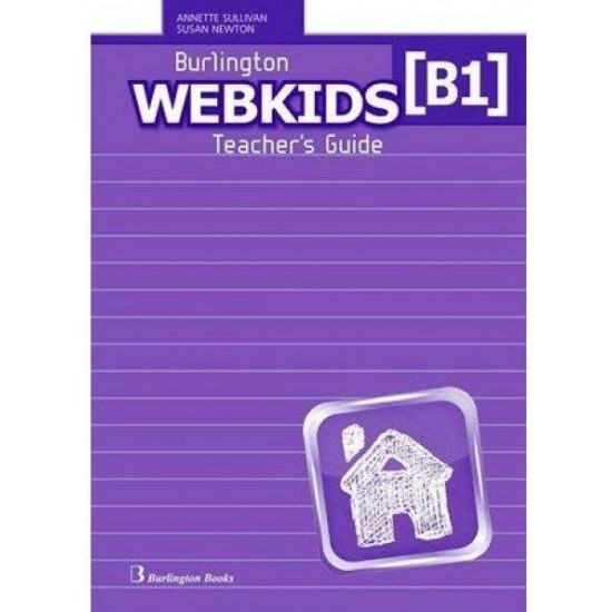 WEBKIDS B1 TCHR'S GUIDE - TAYLOR