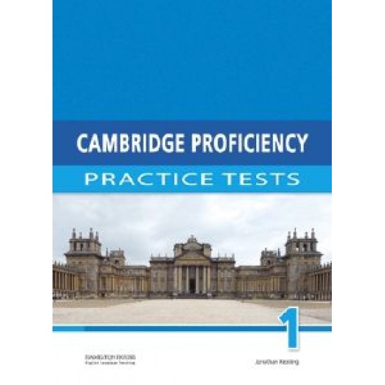 CAMBRIDGE PROFICIENCY PRACTICE TESTS 1 SB - 