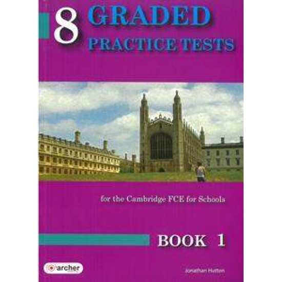 8 GRADED PRACTICE TESTS 1 FCE SB 2015 - ΜΠΟΥΚΟΥΒΑΛΑΣ, ΓΙΑΝΝΗΣ