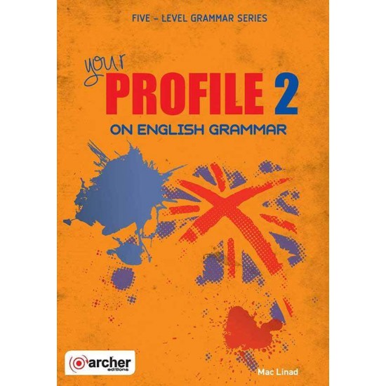 YOUR PROFILE ON ENGLISH GRAMMAR 2 SB