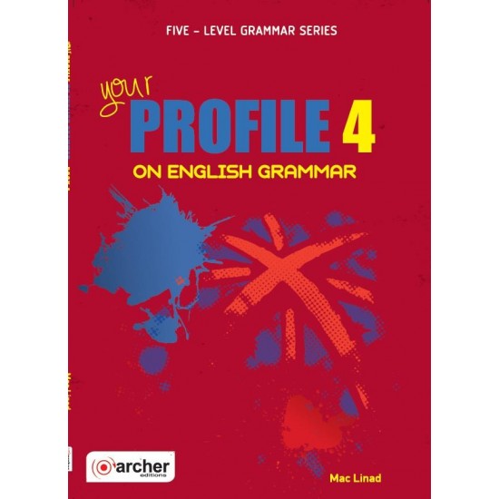 YOUR PROFILE ON ENGLISH GRAMMAR 4 SB - ΜΠΟΥΚΟΥΒΑΛΑΣ, ΓΙΑΝΝΗΣ