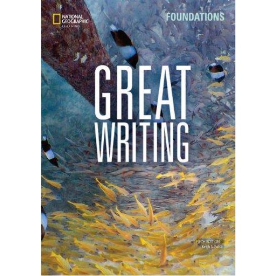 GREAT WRITING FOUNDATIONS SB ( + SPARK) 5TH ED - KEITH FOLSE