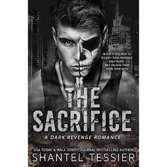 THE SACRIFICE PB - SHANTEL TESSIER