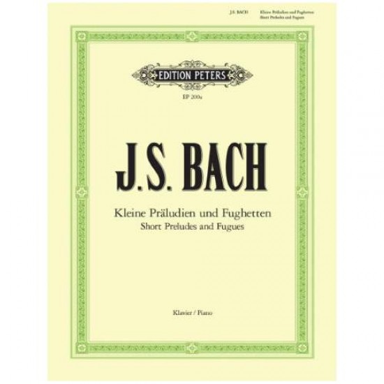 J.S.BACH KLEINE PRALUDIEN UND UND FUGHETTEN - 